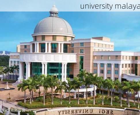 university malaya