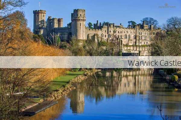 Warwick Castle