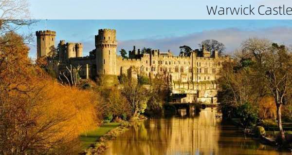 Warwick Castle