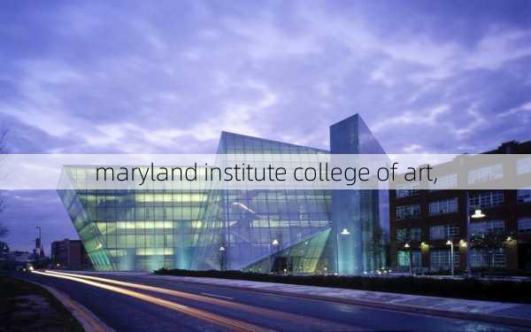 maryland institute college of art,